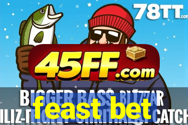 feast bet